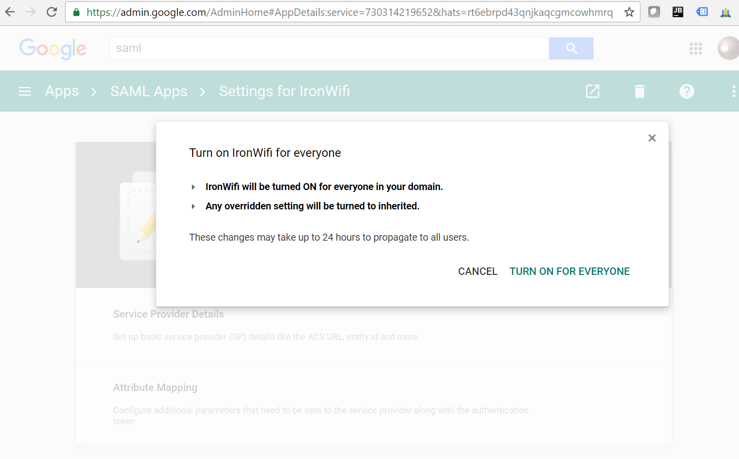 Google SAML Apps - Turn on IronWiFi for everyone confirmation dialog